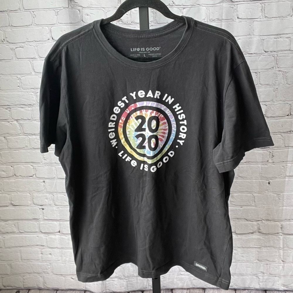 Life is Good 2020 Weirdest Year In History Crusher T-Shirt Size Large